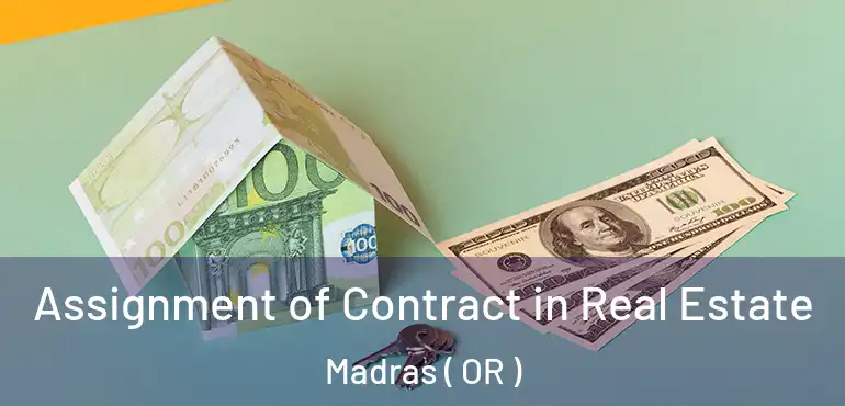  Assignment of Contract in Real Estate Madras ( OR )