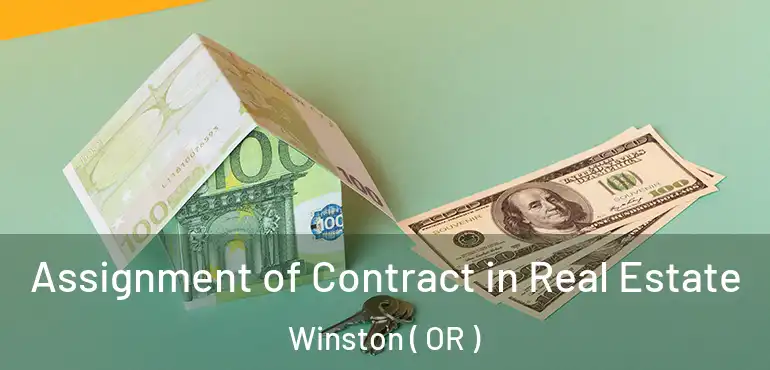  Assignment of Contract in Real Estate Winston ( OR )