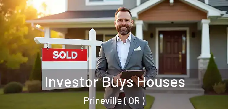  Investor Buys Houses Prineville ( OR )