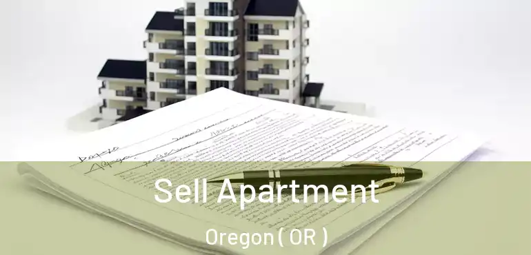  Sell Apartment Oregon ( OR )