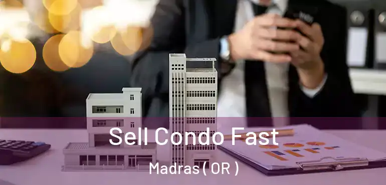  Sell Condo Fast Madras ( OR )