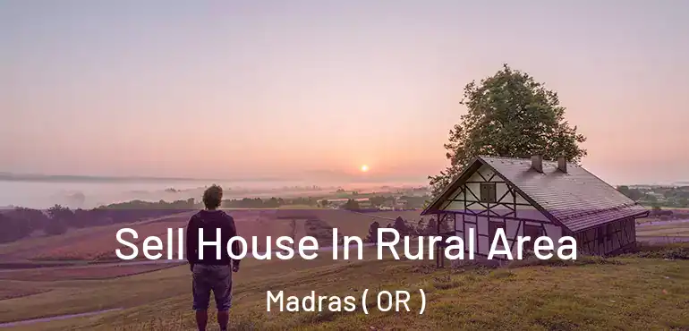  Sell House In Rural Area Madras ( OR )