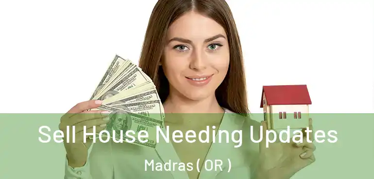  Sell House Needing Updates Madras ( OR )