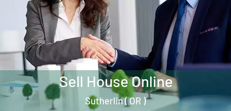 Sell House Online Sutherlin ( OR )