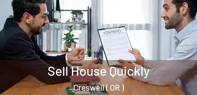 Sell House Quickly Creswell ( OR )