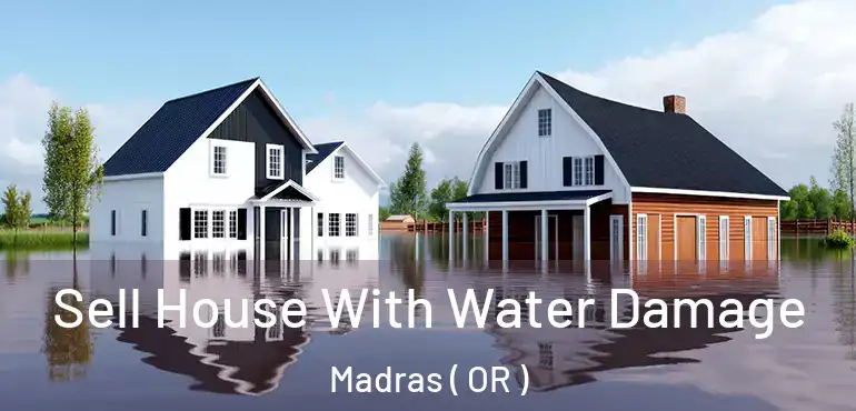  Sell House With Water Damage Madras ( OR )