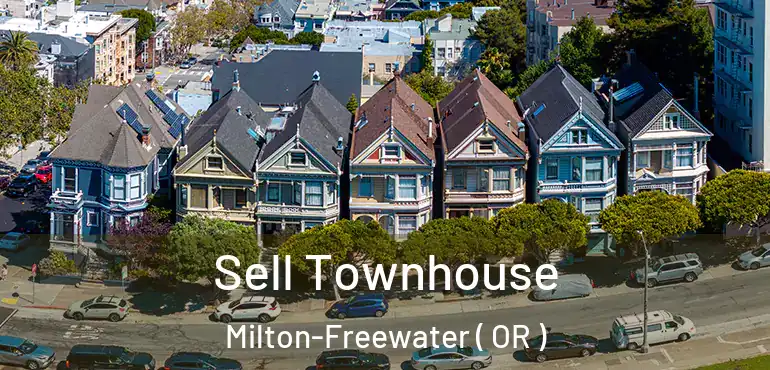  Sell Townhouse Milton-Freewater ( OR )