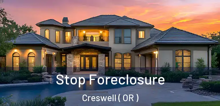  Stop Foreclosure Creswell ( OR )