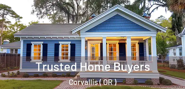  Trusted Home Buyers Corvallis ( OR )